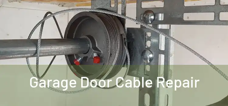  Garage Door Cable Repair 